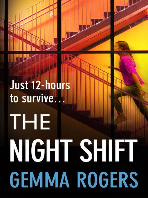 Title details for The Night Shift by Gemma Rogers - Available